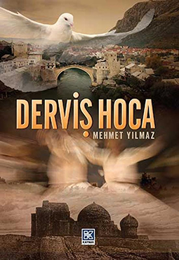 Derviş Hoca-Mehmet YILMAZ.jpg