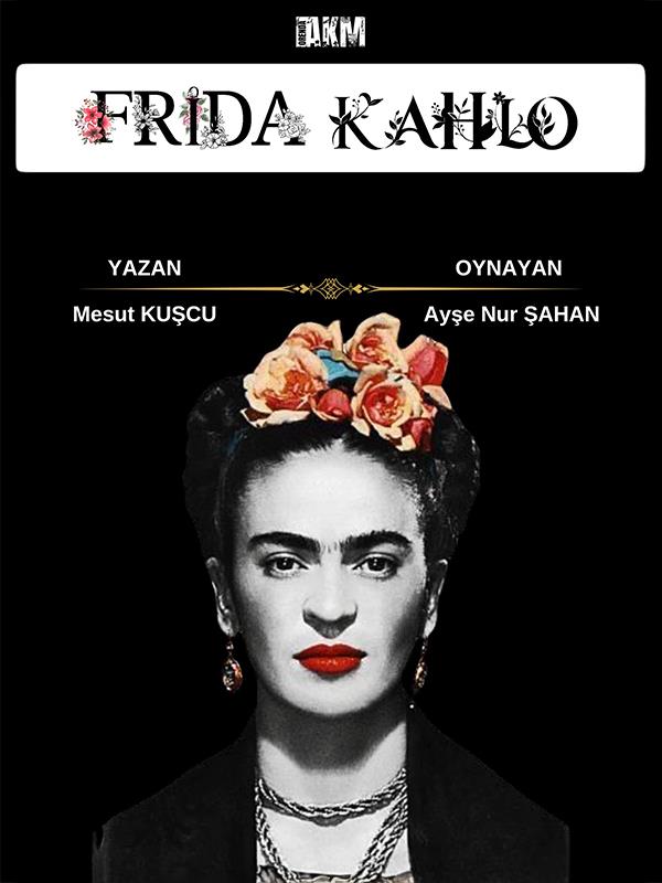 frida-kahlo-tiyatro-oyunu-202511281057402869b366267c4fedb59148d0272f3a9d.jpg frida-kahlo-tiyatro-oyunu-202511281057402869b366267c4fedb59148d0272f3a9d.jpg